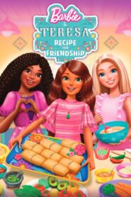Barbie et Teresa : La recette de l’Amitié